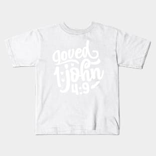 Loved John 4:9 Arrow and Hearts Inspired Quote Kids T-Shirt